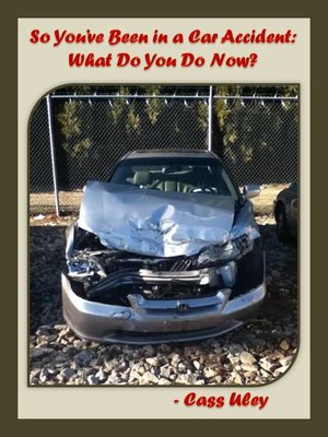 cover image of So You've Been in a Car Accident